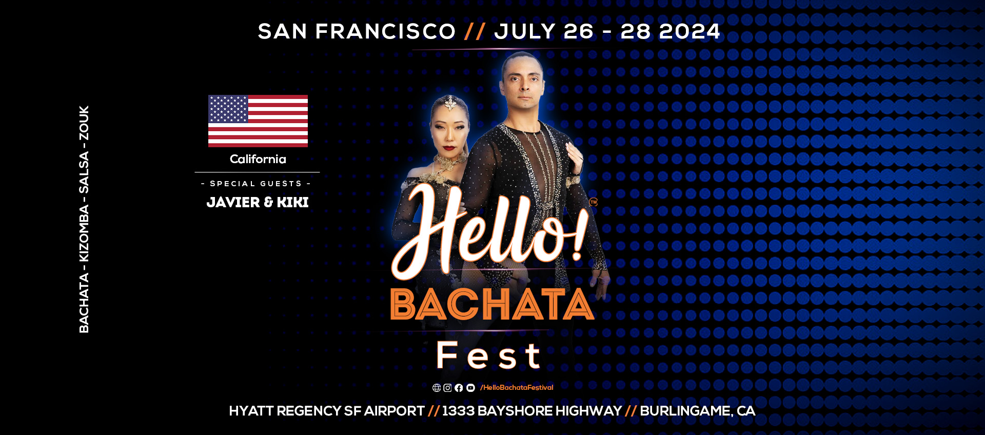 Hello! Bachata Dance Fest - Javier and Kiki - Los Angeles - Bachata