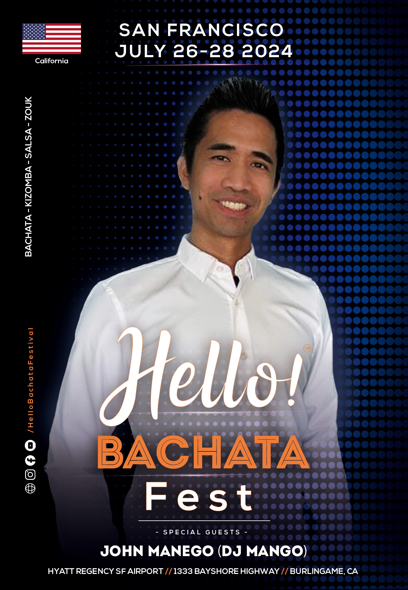 Hello! Bachata Fest - John Manego - DJ Mango - Bachata