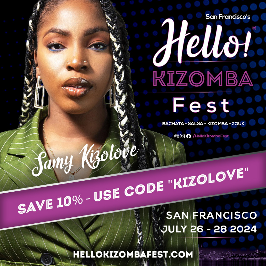 Hello Kizomba Fest - Samy Kizolove - Montreal Quebec