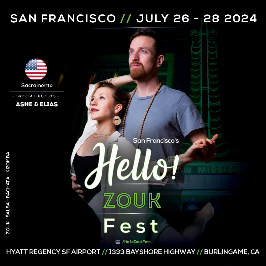 Hello Zouk Fest - Elias and Ashe - Sacramento - Grass Valley - Brazilian Zouk